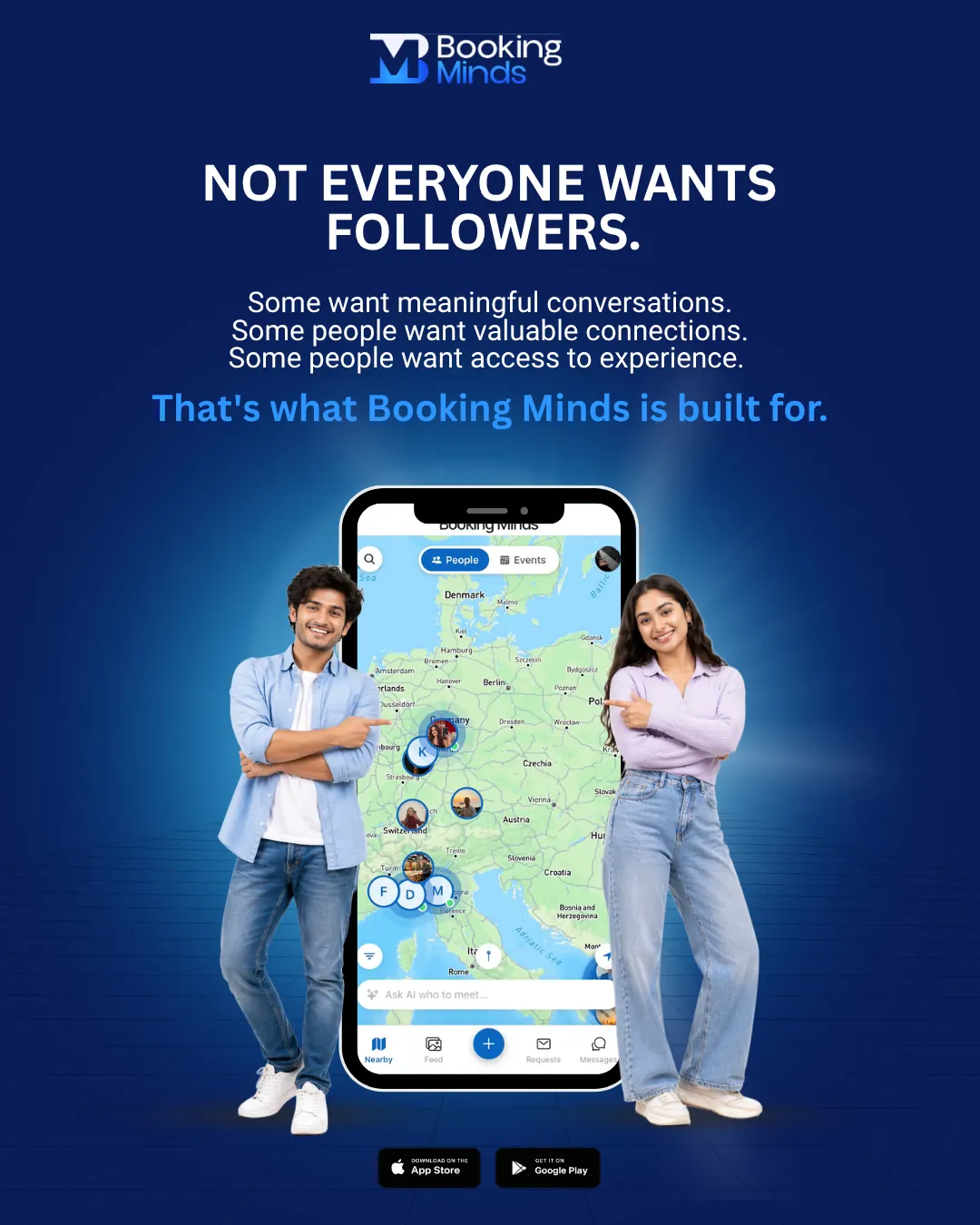 Booking Minds launch frame reading “Not everyone wants followers”, two users standing beside a phone showing the app’s expert map.